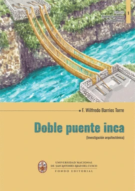 Libro: DOBLE PUENTE INCA - Museo Librería Génesis Perú
