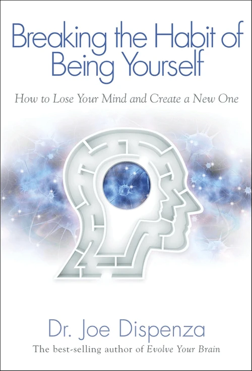 Libro: BREAKING THE HABIT OF BEING YOURSELF - Museo Librería Génesis Perú