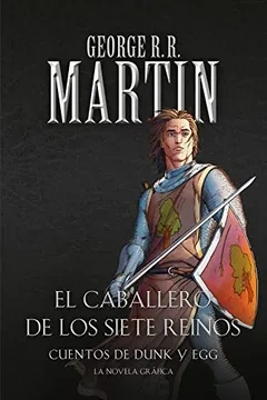 Libro: EL CABALLERO DE LOS 7 REINOS - Museo Librería Génesis Perú