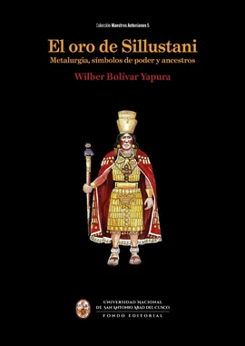 Libro: EL ORO DE SILLUSTANI - Museo Librería Génesis Perú