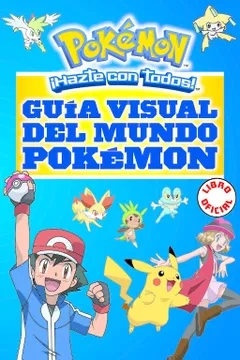 Libro: GUIA VISUAL DEL MUNDO POKEMON - Museo Librería Génesis Perú