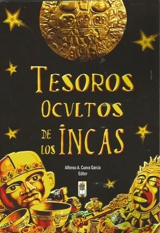 Libro: TESOROS OCULTOS DE LOS INCAS - Museo Librería Génesis Perú