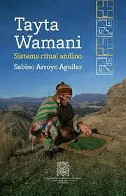 Libro: TAYTA WAMANI - Museo Librería Génesis Perú