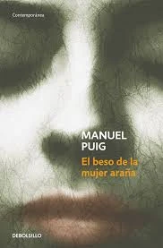 Libro: EL BESO DE LA MUJER ARAÑA - Museo Librería Génesis Perú