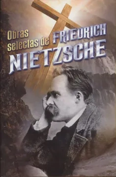 Libro: OBRAS SELECTAS FRIEDRICH NIETZSCHE - Museo Librería Génesis Perú