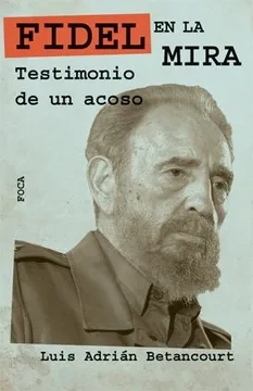 Libro: FIDEL EN LA MIRA  - Museo Librería Génesis Perú