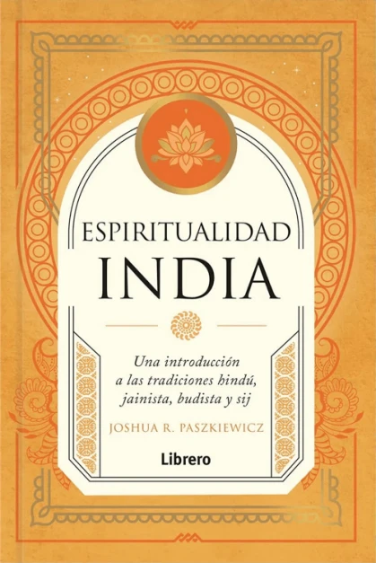 Libro: ESPIRITUALIDAD INDIA - Museo Librería Génesis Perú
