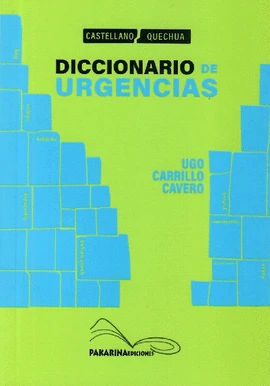 Libro: DICCIONARIO DE URGENCIAS (CASTELLANO-QUECHUA) - Museo Librería Génesis Perú