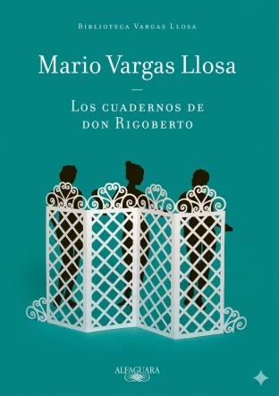 Libro: LOS CUADERNOS DE DON RIGOBERTO - Museo Librería Génesis Perú