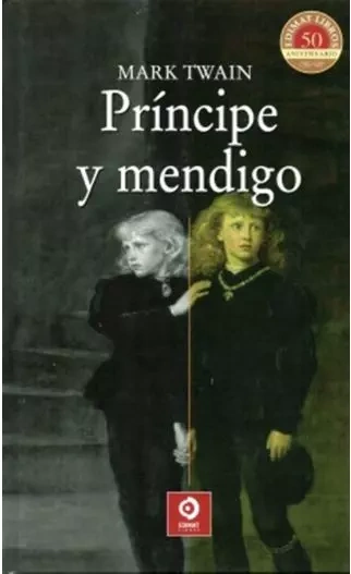 Libro: PRINCIPE Y MENDIGO - T.DURA - Museo Librería Génesis Perú