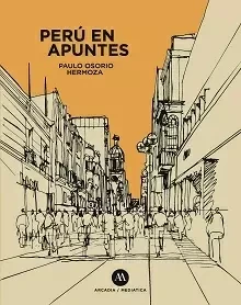 Libro: PERU EN APUNTES - Museo Librería Génesis Perú