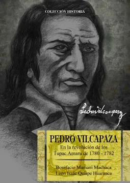 Libro: PEDRO VILCAPAZA EN LA REVOLUCION TUPACAMARISTA - Museo Librería Génesis Perú