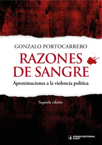 Libro: RAZONES DE SANGRE: APROXIMACIONES A LA VIOLENCIA POLITICA - Museo Librería Génesis Perú