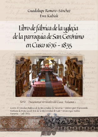 Libro: LIBRO DE FABRICA DE LA YGLECIA DE LA PARROQUIA DE SAN GERONIMO EN CUSCO 1676-1835 - Museo Librería Génesis Perú