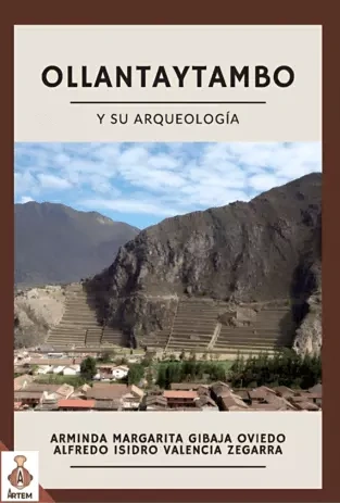 Libro: OLLANTAYTAMBO Y SU ARQUEOLOGIA - Museo Librería Génesis Perú