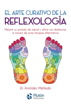 Libro: EL ARTE CURATIVO DE LA REFLEXOLOGIA - Museo Librería Génesis Perú