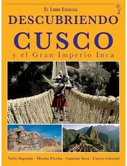 Libro: DESCUBRIENDO CUSCO - Museo Librería Génesis Perú