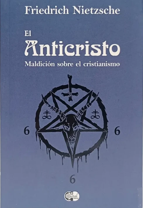 Libro: EL ANTICRISTO MALDICION SOBRE EL CRISTIANISMO - Museo Librería Génesis Perú