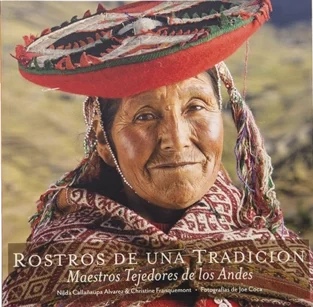Libro: ROSTROS DE UNA TRADICION MAESTROS TEJEDORES - Museo Librería Génesis Perú