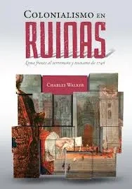 Libro: COLONIALISMO EN RUINAS - Museo Librería Génesis Perú
