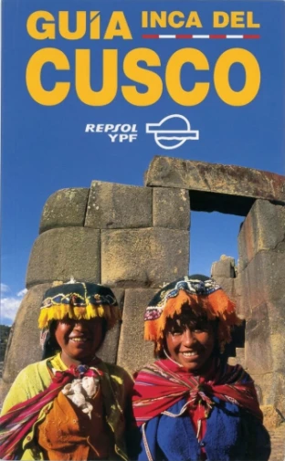 Libro: GUIA INCA DEL CUSCO REPSOL - Museo Librería Génesis Perú
