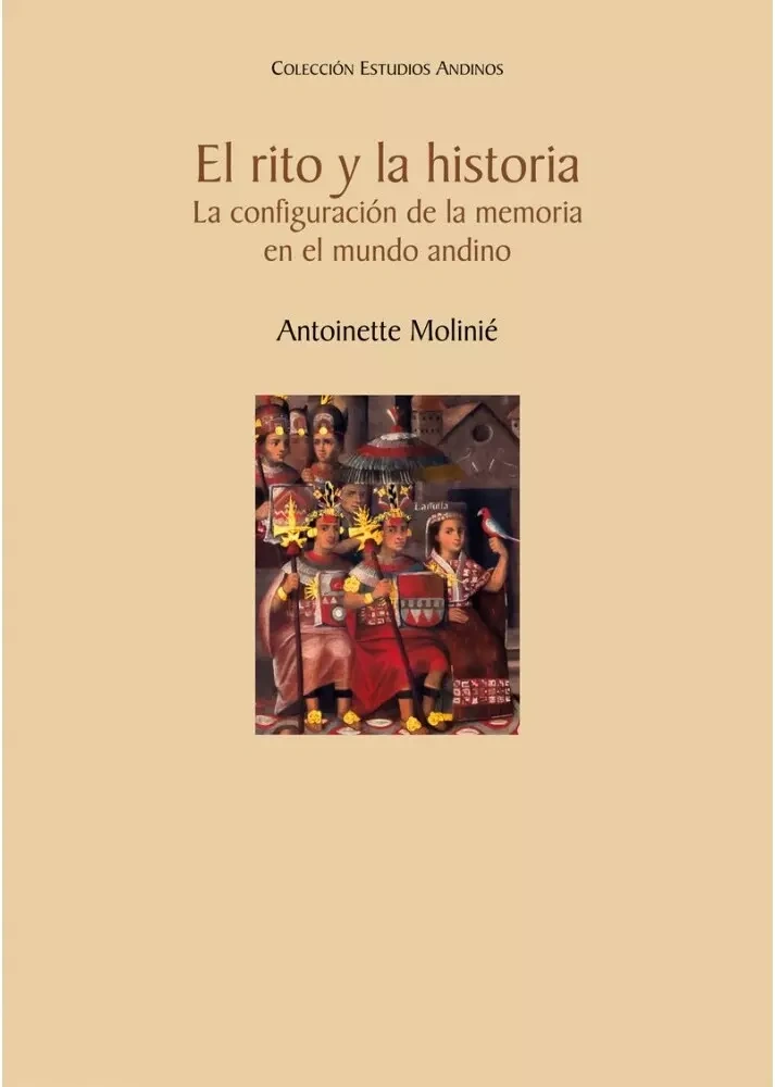 Libro: EL RITO Y LA HISTORIA LA CONFIGURACION DE LA MEMORIA - Museo Librería Génesis Perú
