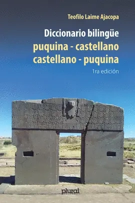 Libro: DICCIONARIO BILINGUE PUQUINA - CASTELLANO CASTELLANO - PUQUINA - Museo Librería Génesis Perú