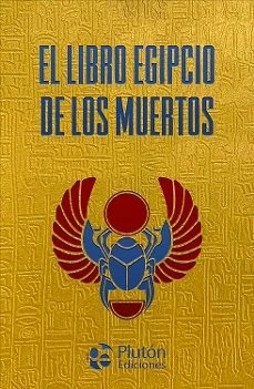 Libro: EL LIBRO EGIPCIO DE LOS MUERTOS - Museo Librería Génesis Perú