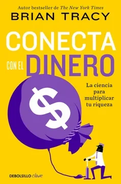 Libro: CONECTA CON EL DINERO - Museo Librería Génesis Perú