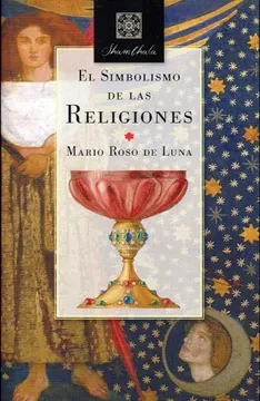 Libro: EL SIMBOLISMO DE LAS RELIGIONES - Museo Librería Génesis Perú