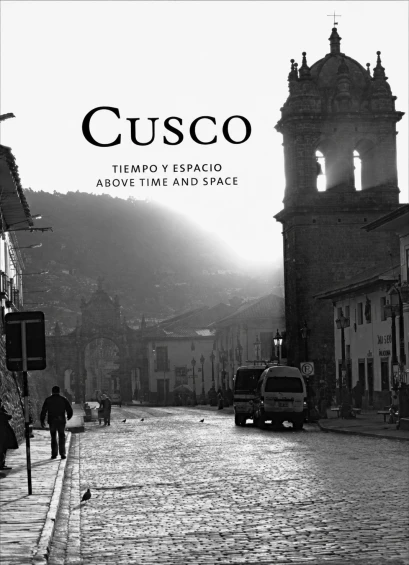 Libro: CUSCO TIEMPO Y ESPACIO ABOVE TIME AND SPACE - Museo Librería Génesis Perú