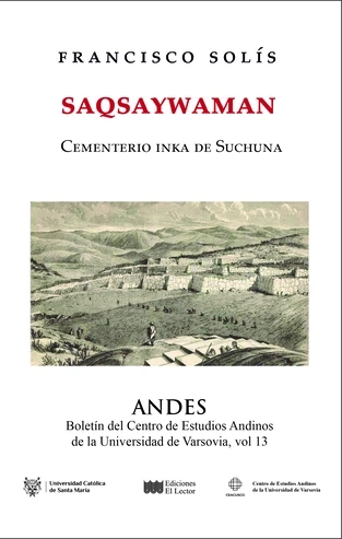 Libro: SAQSAYWAMAN: CEMENTERIO INKA DE SUCHUNA - Museo Librería Génesis Perú