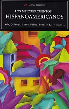 Libro: LOS MEJORES CUENTOS HISPANOAMERICANOS - Museo Librería Génesis Perú