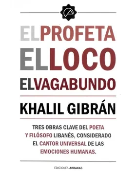 Libro: EL PROFETA, EL LOCO EL VAGABUNDO - Museo Librería Génesis Perú