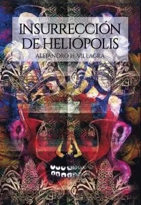 Libro: INSURRECCION DE HELIOPOLIS - Museo Librería Génesis Perú