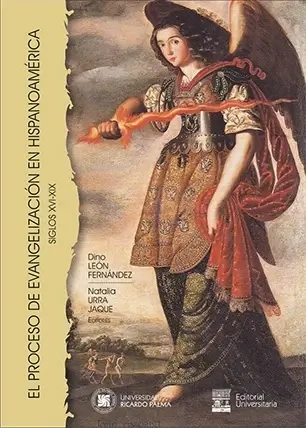 Libro: EL PROCESO DE EVANGELIZACION EN HISPANOAMERICA (SIGLO XVI - XIX) - Museo Librería Génesis Perú