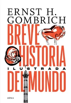 Libro: BREVE HISTORIA DEL MUNDO ED. ILUSTRADA - Museo Librería Génesis Perú