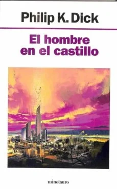 Libro: EL HOMBRE EN EL CASTILLO - Museo Librería Génesis Perú