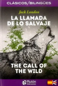 Libro: LA LLAMADA DE LO SALVAJE - BILINGUE - Museo Librería Génesis Perú