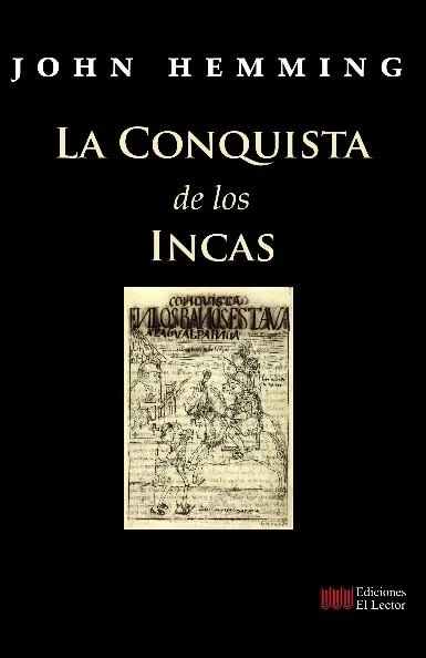 Libro: LA CONQUISTA DE LOS INCAS - Museo Librería Génesis Perú