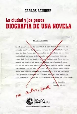 Libro: LA CIUDAD Y LOS PERROS BIOGRAFIA DE UNA NOVELA - Museo Librería Génesis Perú