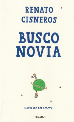 Libro: BUSCO NOVIA - Museo Librería Génesis Perú