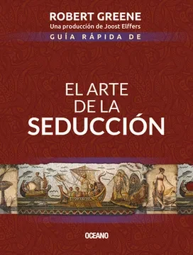 Libro: GUIA RAPIDA DE EL ARTE DE LA SEDUCCION - Museo Librería Génesis Perú