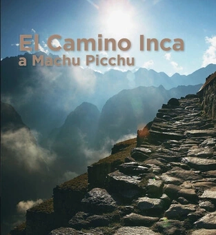 Libro: EL CAMINO INCA A MACHUPICCHU - Museo Librería Génesis Perú