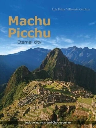 Libro: MACHUPICCHU ETERNAL CITY - Museo Librería Génesis Perú