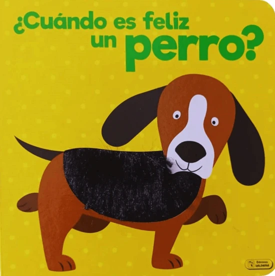 Libro: ¿CUANDO ES FELIZ UN PERRO? - Museo Librería Génesis Perú