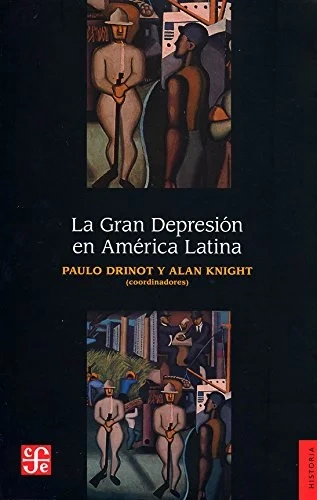 Libro: LA GRAN DEPRESION EN AMERICA LATINA - Museo Librería Génesis Perú