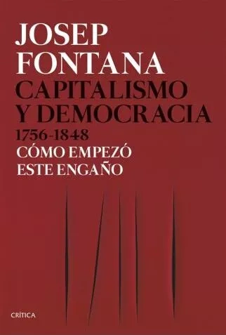 Libro: CAPITALISMO Y DEMOCRACIA 1756 - 1848 - Museo Librería Génesis Perú