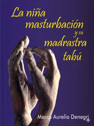 Libro: LA NIÑA MASTURBACION Y SU MADRASTRA TABU - Museo Librería Génesis Perú
