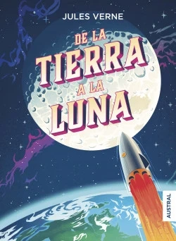 Libro: DE LA TIERRA A LA LUNA - Museo Librería Génesis Perú